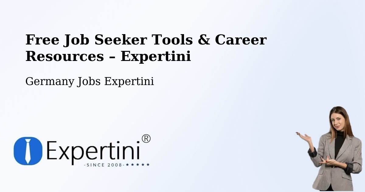 Free Job Seeker Tools & Career Resources – Ketzin - Ketzin, Germany Jobs Expertini